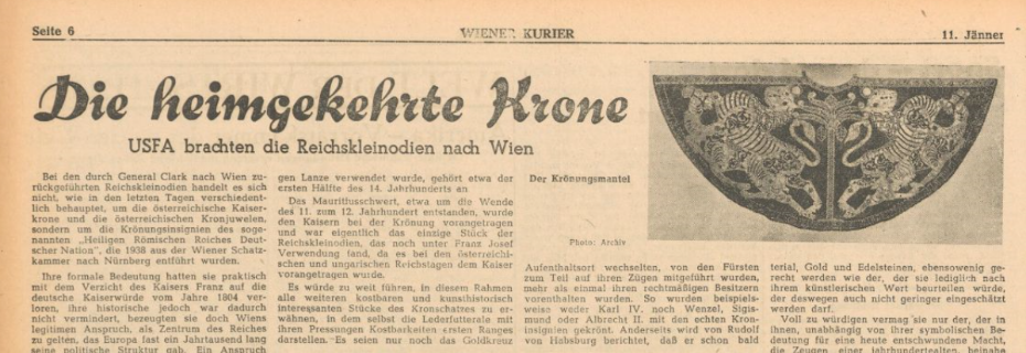 Ausschnitt eines Artikels aus dem Wiener Kurier vom 11. Jänner 1946 mit dem Titel "Die heimgekehrte Krone"