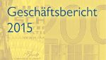 Geschäftsbericht 2015
