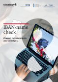 IBAN-name check: Current developments and concepts