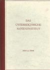 Das österreichische Noteninstitut 1816–1998