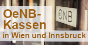 OeNB-Kassen in Wien und Innsbruck
